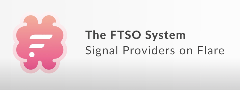 FTSO 信号提供者（FTSO Signal Provider）的工作内容| Flare Network Article